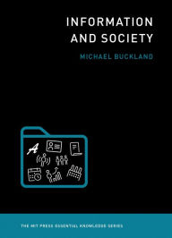 Title: Information and Society, Author: Michael Buckland