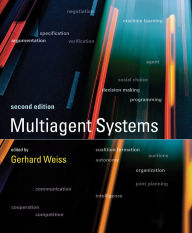 Title: Multiagent Systems, second edition, Author: Gerhard Weiss