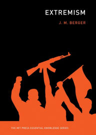 Title: Extremism, Author: J. M. Berger
