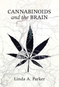 Title: Cannabinoids and the Brain, Author: Linda A. Parker