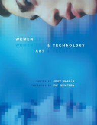 Title: Women, Art, and Technology, Author: Judy Malloy