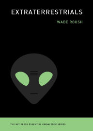 Free ebooks download Extraterrestrials MOBI ePub 9780262538435 by Wade Roush