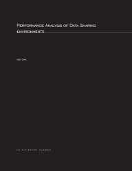 Performance Analysis of Data-Sharing Environments