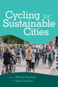 Title: Cycling for Sustainable Cities, Author: Ralph Buehler