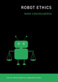 Title: Robot Ethics, Author: Mark Coeckelbergh