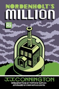 Ebooks ipod free download Nordenholt's Million by J. J. Connington, Matthew Battles, Evan Hepler-Smith