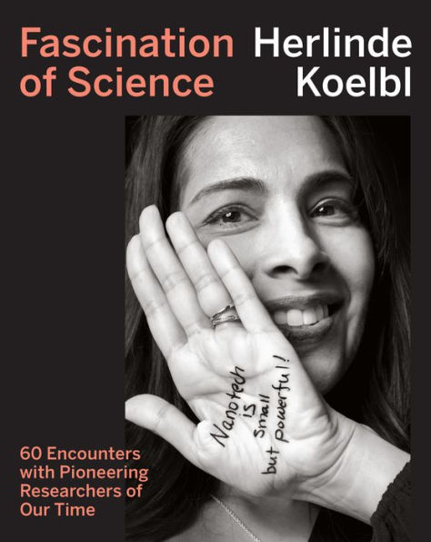 Fascination of Science: 60 Encounters with Pioneering Researchers Our Time