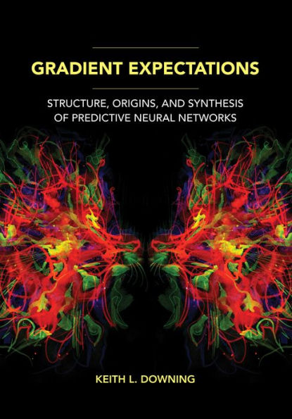 Gradient Expectations: Structure, Origins, and Synthesis of Predictive Neural Networks