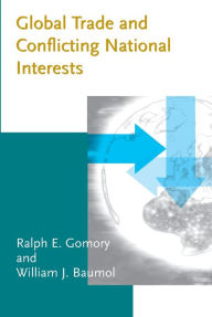 Title: Global Trade and Conflicting National Interests, Author: Ralph E. Gomory