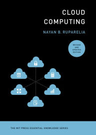 Title: Cloud Computing, revised and updated edition, Author: Nayan B. Ruparelia