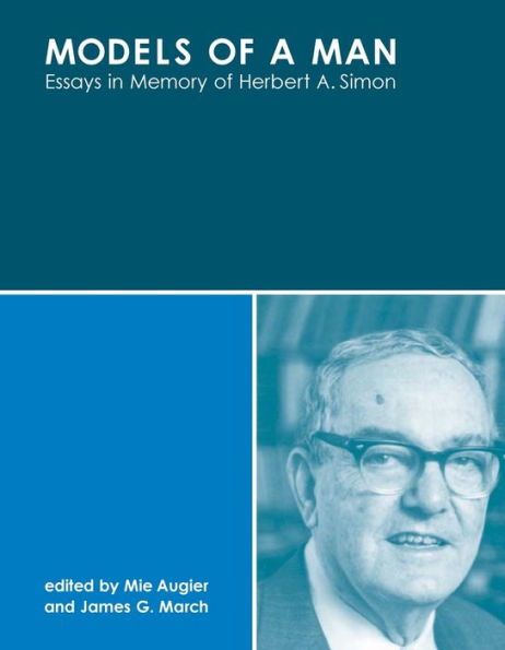 Models of a Man: Essays in Memory of Herbert A. Simon