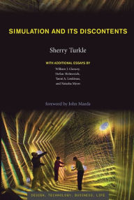 Title: Simulation and Its Discontents, Author: Sherry Turkle