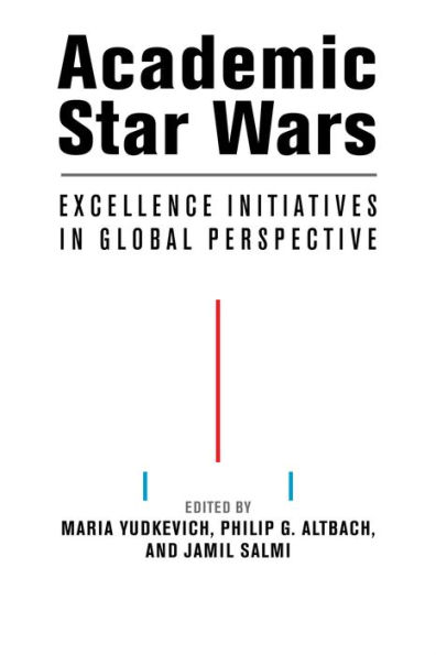 Academic Star Wars: Excellence Initiatives in Global Perspective