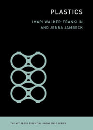 Title: Plastics, Author: Imari Walker-Franklin