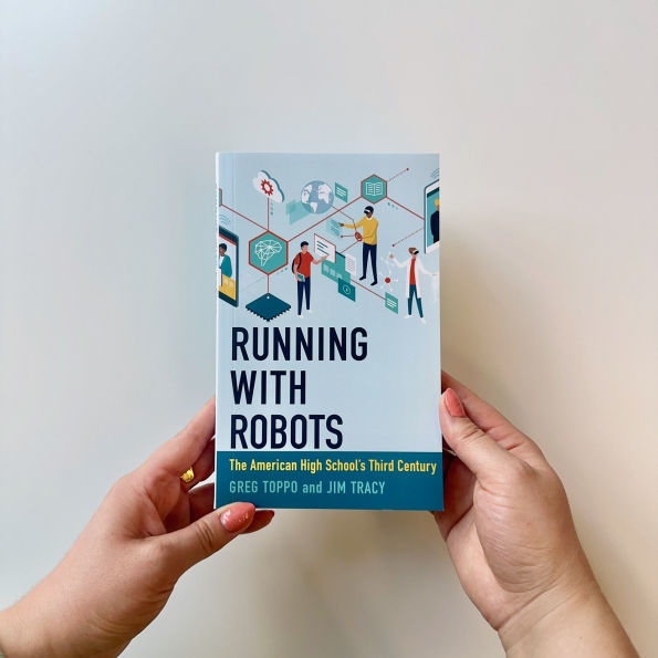 Running with Robots: The American High School's Third Century