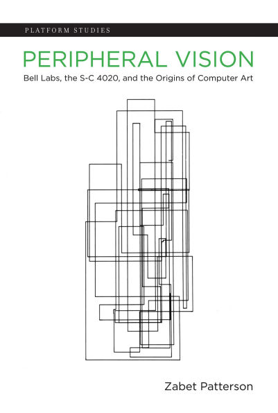 Peripheral Vision: Bell Labs, the S-C 4020, and Origins of Computer Art