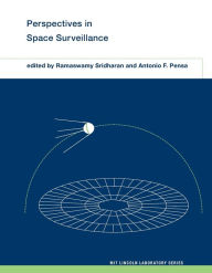 Title: Perspectives in Space Surveillance, Author: Ramaswamy Sridharan