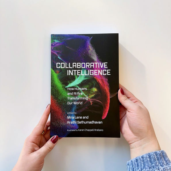 Collaborative Intelligence: How Humans and AI Are Transforming Our World