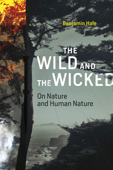 the Wild and Wicked: On Nature Human