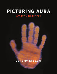 Title: Picturing Aura: A Visual Biography, Author: Jeremy Stolow