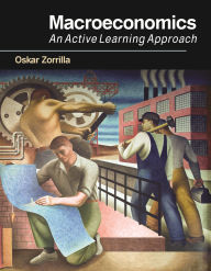 Title: Macroeconomics: An Active Learning Approach, Author: Oskar Zorrilla