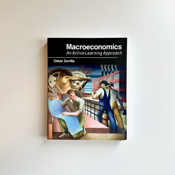 Macroeconomics: An Active Learning Approach