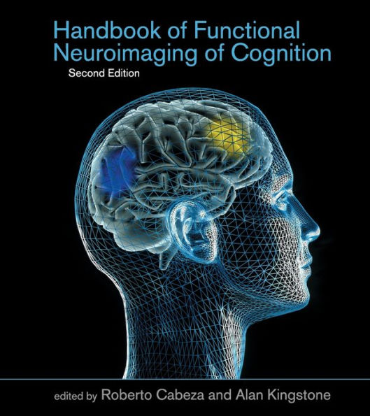 Handbook of Functional Neuroimaging of Cognition, second edition