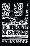Alternative view 1 of An Anthology of Blackness: The State of Black Design