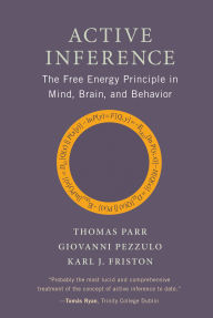 English ebooks free download Active Inference: The Free Energy Principle in Mind, Brain, and Behavior  by Thomas Parr, Giovanni Pezzulo, Karl J. Friston (English literature) 9780262553995