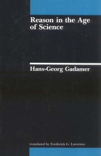Reason in the Age of Science / Edition 1