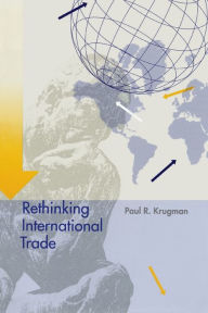Title: Rethinking International Trade, Author: Paul Krugman