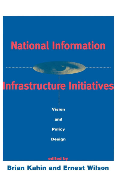 National Information Infrastructure Initiatives / Edition 1