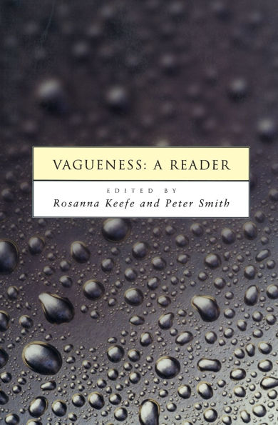 Vagueness: A Reader / Edition 1