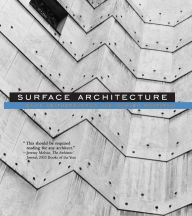 Title: Surface Architecture, Author: David Leatherbarrow