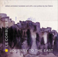 Title: Journey to the East, Author: Le Corbusier