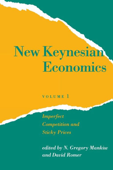New Keynesian Economics: Imperfect Competition and Sticky Prices