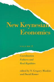 Title: New Keynesian Economics: Coordination Failures and Real Rigidities, Author: N. Gregory Mankiw