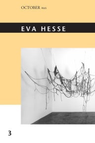 Title: Eva Hesse / Edition 1, Author: Mignon Nixon