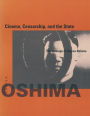 Cinema, Censorship, and the State: The Writings of Nagisa Oshima, 1956-1978