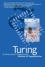 Title: Turing (A Novel about Computation), Author: Christos H. Papadimitriou