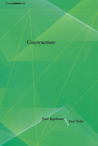 Title: Constructions, Author: John Rajchman