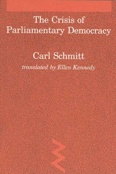 The Crisis of Parliamentary Democracy / Edition 1