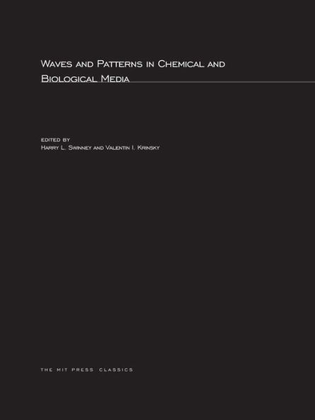 Waves and Patterns in Chemical and Biological Media