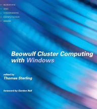 Title: Beowulf Cluster Computing with Windows, Author: Thomas Sterling