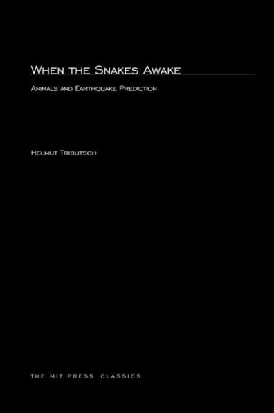 When the Snakes Awake: Animals and Earthquake Prediction