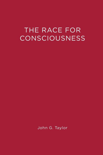 The Race for Consciousness