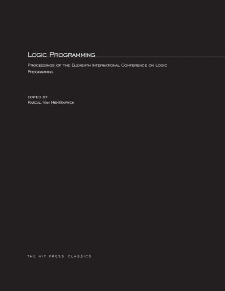 Logic Programming: The 11th International Conference