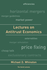Title: Lectures on Antitrust Economics, Author: Michael D. Whinston