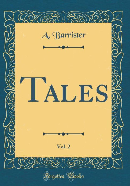 Tales, Vol. 2 (Classic Reprint)