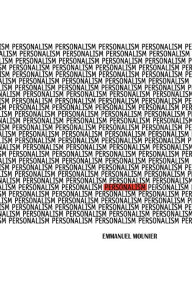 Title: Personalism / Edition 1, Author: Emmanuel Mounier